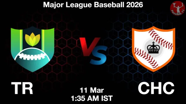 TR vs CHC Match Previews and Baseball Tips