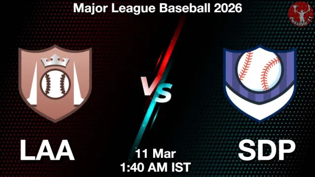 LAA vs SDP Match Previews and Baseball Tips