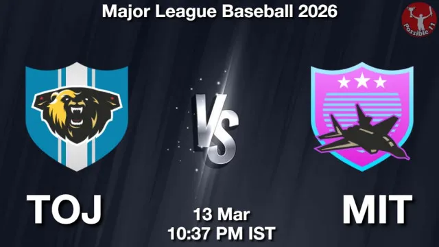 TOJ vs MIT Match Previews and Baseball Tips