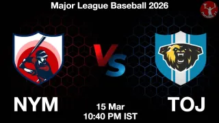 NYM vs TOJ NYM vs TOJ - Major League