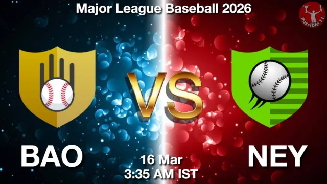 BAO vs NEY Match Previews and Baseball Tips