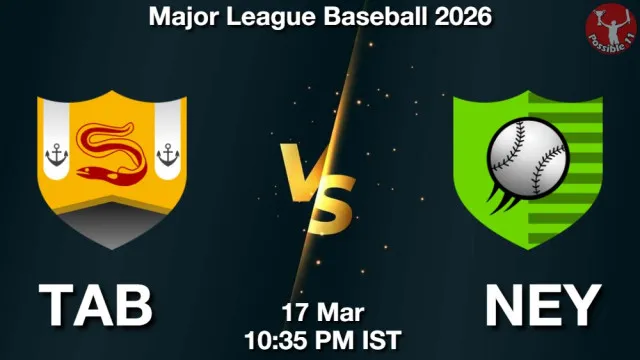 TAB vs NEY Match Previews and Baseball Tips