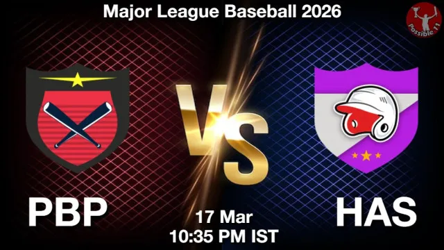 PBP vs HAS Match Previews and Baseball Tips