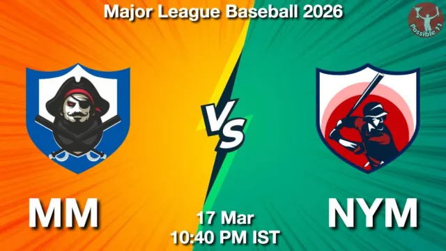 MM vs NYM Match Previews and Baseball Tips