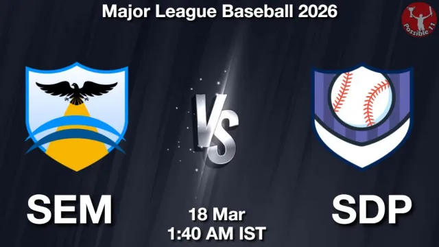 SEM vs SDP Match Previews and Baseball Tips