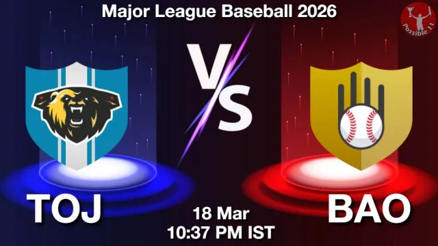 TOJ vs BAO Match Previews and Baseball Tips