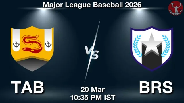 TAB vs BRS Match Previews and Baseball Tips