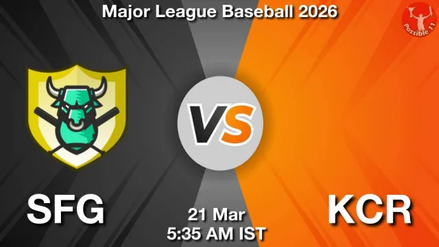 SFG vs KCR Match Previews and Baseball Tips