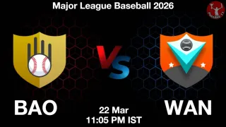 BAO vs WAN - Major League