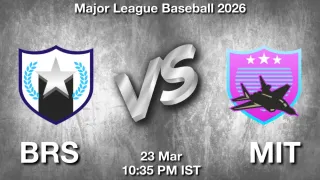 BRS vs MIT - Major League