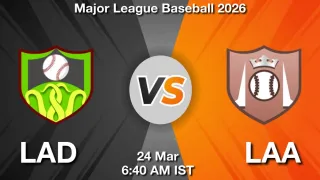 LAD vs LAA Matcch Previews
