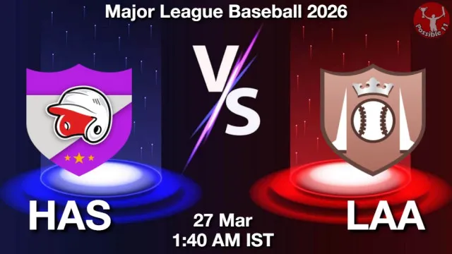 HAS vs LAA Match Previews and Baseball Tips