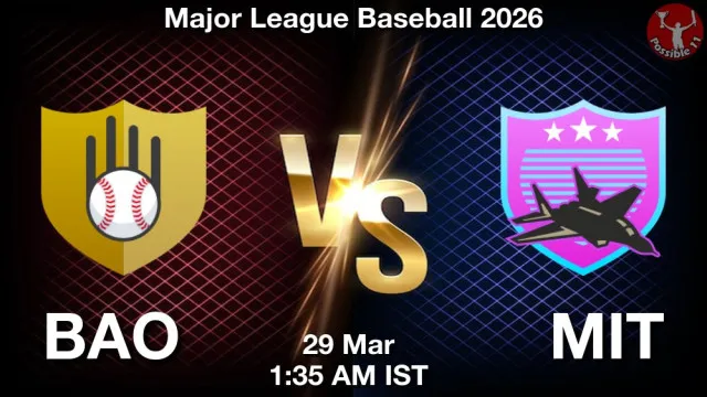 BAO vs MIT Match Previews and Baseball Tips