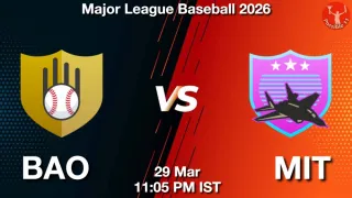 BAO vs MIT BAO vs MIT - Major League