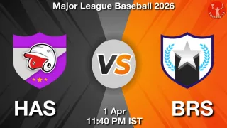 HAS vs BRS - Major League