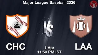 CHC vs LAA - Major League