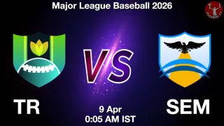 TR vs SEM Matcch Previews