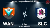 WAN vs SLC Dream11 Prediction, Preview & Updates - <small>Thu, 09 Apr 01:35 AM IST</small>