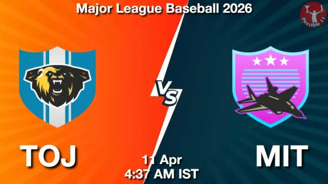TOJ vs MIT Match Previews and Baseball Tips