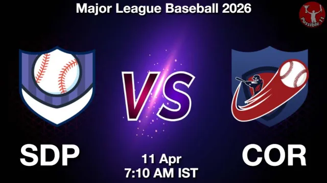 SDP vs COR Match Previews and Baseball Tips