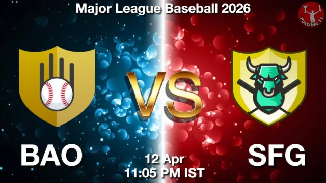 BAO vs SFG Match Previews and Baseball Tips