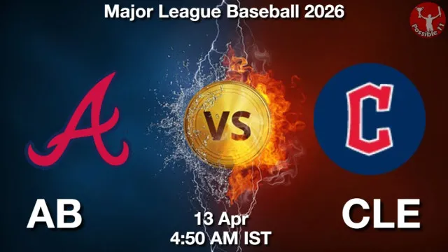 AB vs CLE Match Previews and Baseball Tips