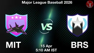 MIT vs BRS - Major League