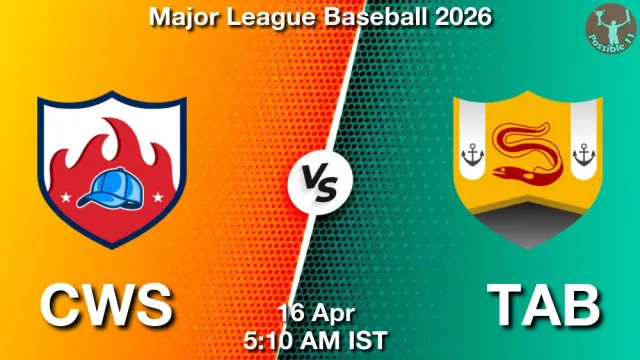 CWS vs TAB Match Previews and Baseball Tips