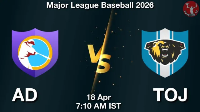 AD vs TOJ Match Previews and Baseball Tips
