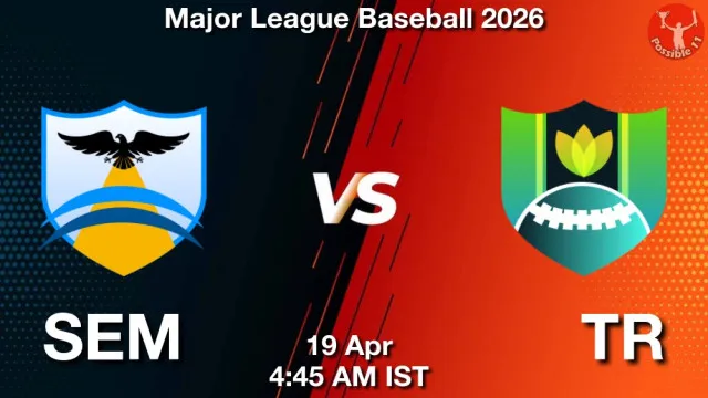 SEM vs TR Match Previews and Baseball Tips