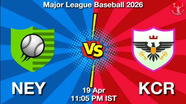 NEY vs KCR Match Previews and Baseball Tips