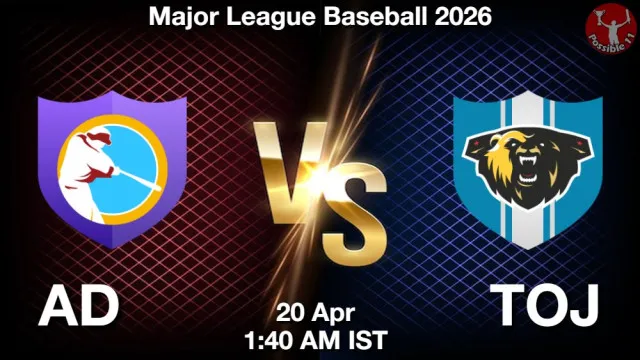 AD vs TOJ Match Previews and Baseball Tips