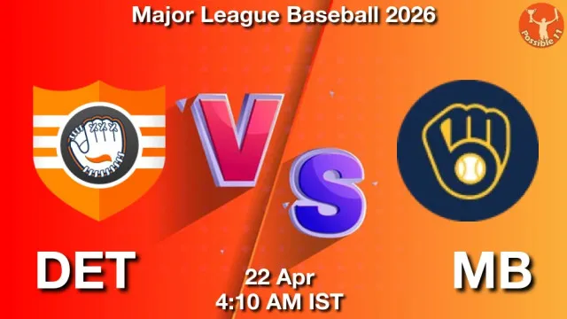 DET vs MB Match Previews and Baseball Tips