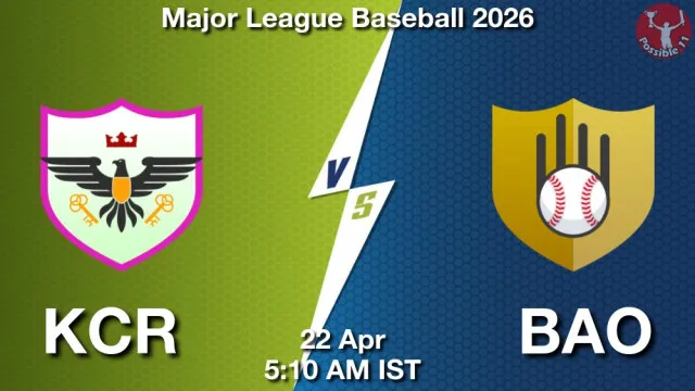 KCR vs BAO Match Previews and Baseball Tips
