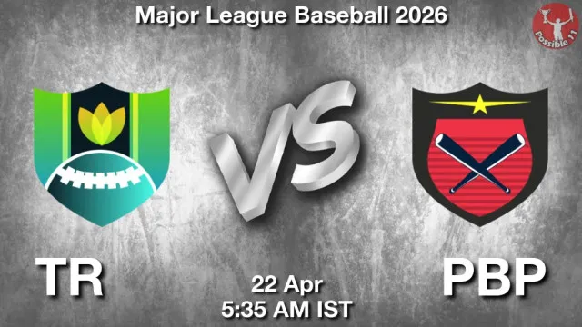 TR vs PBP Match Previews and Baseball Tips