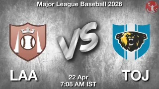 LAA vs TOJ - Major League