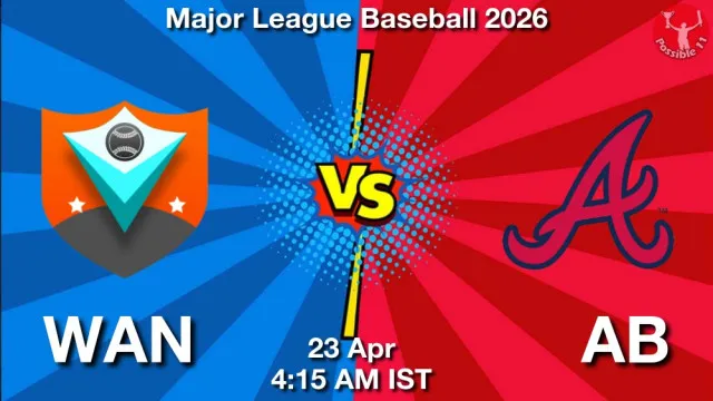 WAN vs AB Match Previews and Baseball Tips