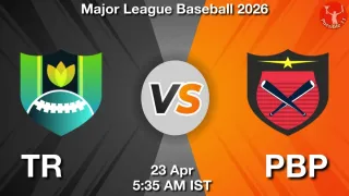 TR vs PBP - Major League