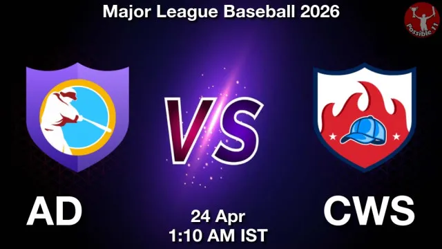 AD vs CWS Match Previews and Baseball Tips