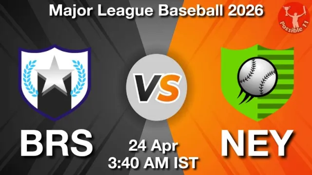 BRS vs NEY Match Previews and Baseball Tips