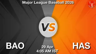 BAO vs HAS - Major League