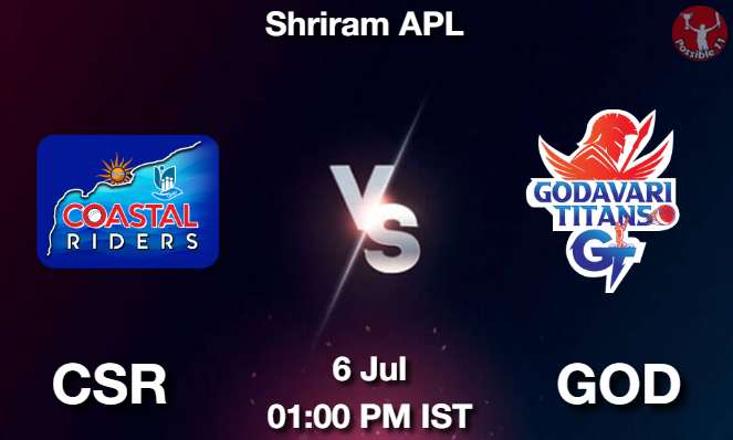 CSR vs GOD Cricket Match Previews