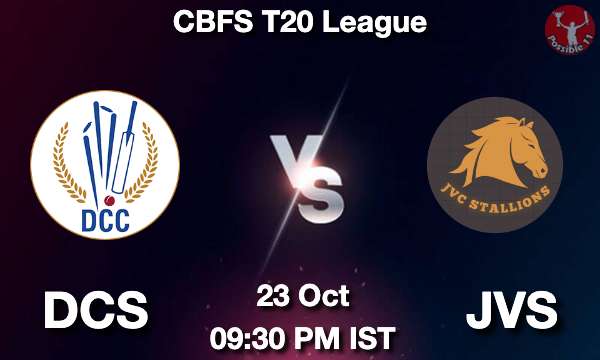 DCS vs JVS Cricket Match Preview