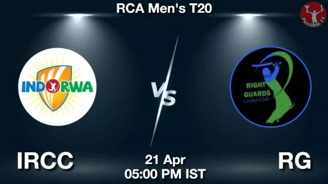 IRCC vs RG ड्रीम11 भविष्यवाणी, फैंटेसी क्रिकेट टीम - 21 अप्रैल 2024