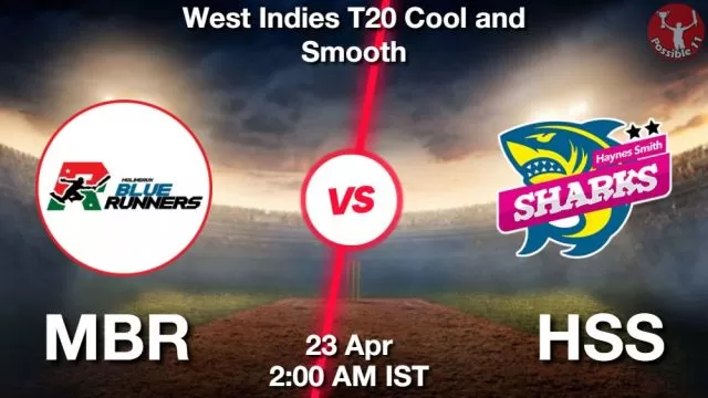 MBR vs HSS ड्रीम11 भविष्यवाणी, फैंटेसी क्रिकेट टीम - 23 अप्रैल 2024