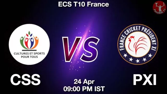 CSS vs PXI ड्रीम11 भविष्यवाणी, फैंटेसी क्रिकेट टीम - 24 अप्रैल 2024