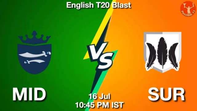 MID vs SUR Dream11 Fantasy Prediction MID vs SUR Dream11 Team Prediction, Fantasy Cricket Tips