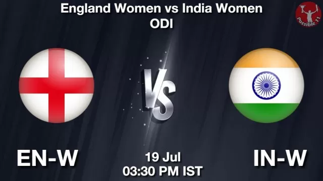 EN-W vs IN-W Dream11 Fantasy Prediction EN-W vs IN-W Dream11 Team Prediction, Fantasy Cricket Tips