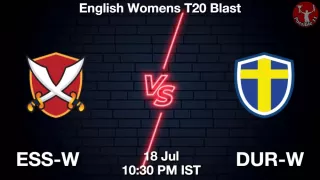 ESS-W vs DUR-W Dream11 Prediction
