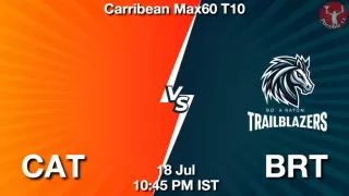 CAT vs BRT Dream11 Prediction